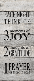 Each night, think of 3 moments of j... Wall Sign