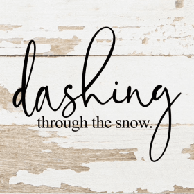 Dashing through the snow... Wall Sign