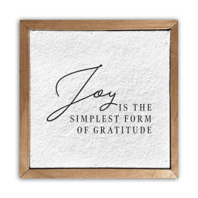 Joy is the simplest form of... /  Pulp Paper Wall Decor