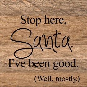 Stop here, Santa Wall Sign
