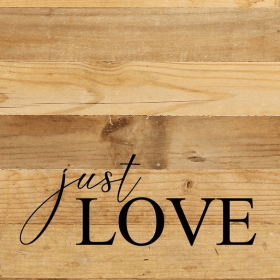 Just Love... Wall Sign