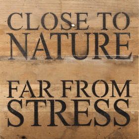 Close to nature Wall Sign