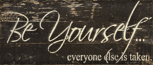 Be yourself Wall Sign
