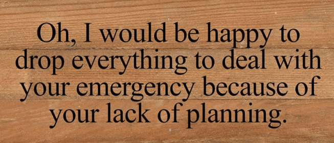 Oh, I would be happy to drop everything... Wall Sign