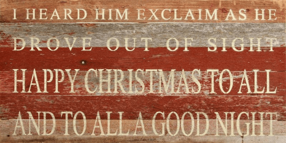 I heard him exclaim as he drove out... Wall Sign