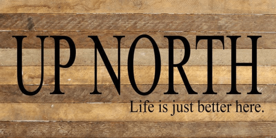 Up north Wall Sign