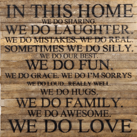 In this home we do sharing Wall Sign