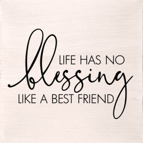Life has no blessing like a best friend... .Wall Art