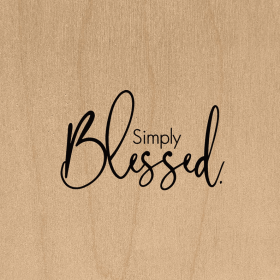 Simply blessed... .Wall Art