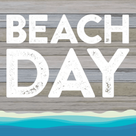 Beach Day... Wall Sign