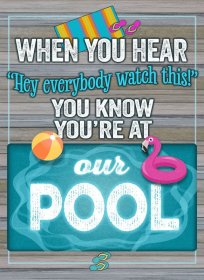 When you hear Hey everybody watch this Y... Wall Sign
