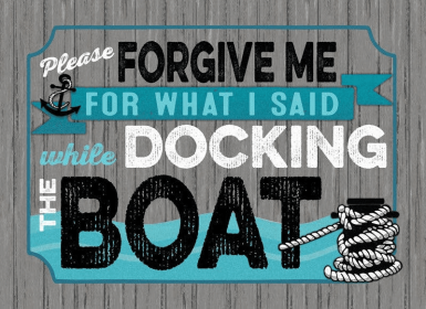 Please forgive me for what I said while...  Wall Sign